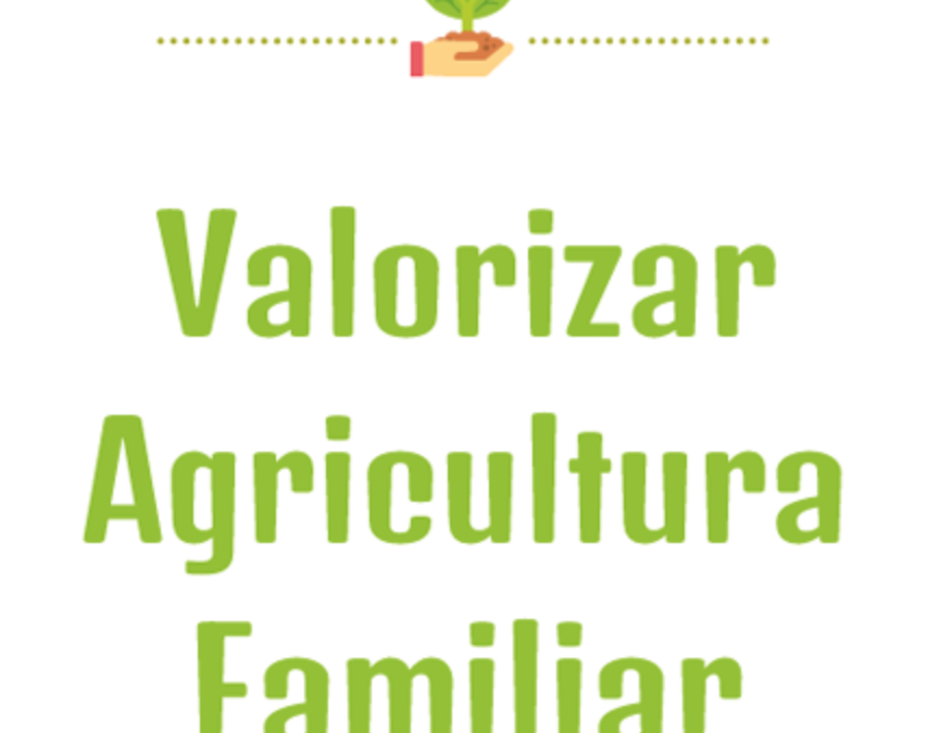 Oficina de Agricultores “Valorizar Agricultura Familiar”
